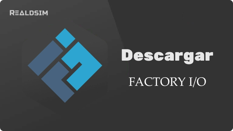Descargas, Instalación y Configuración de Factory IO
